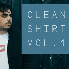 CLEAN SHIRT: VOL. 1