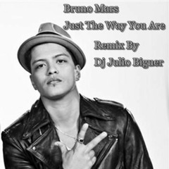 DJ Julio Biguer- Just The Way You Are( Bruno Mars)