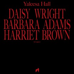 Yaleesa Hall - Daisy Wright (WNK013)