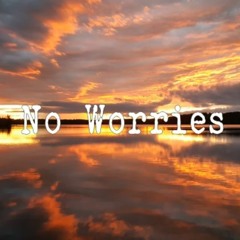 No Worries [ lofi Chillhop / Jazzhop / Jazzy ]