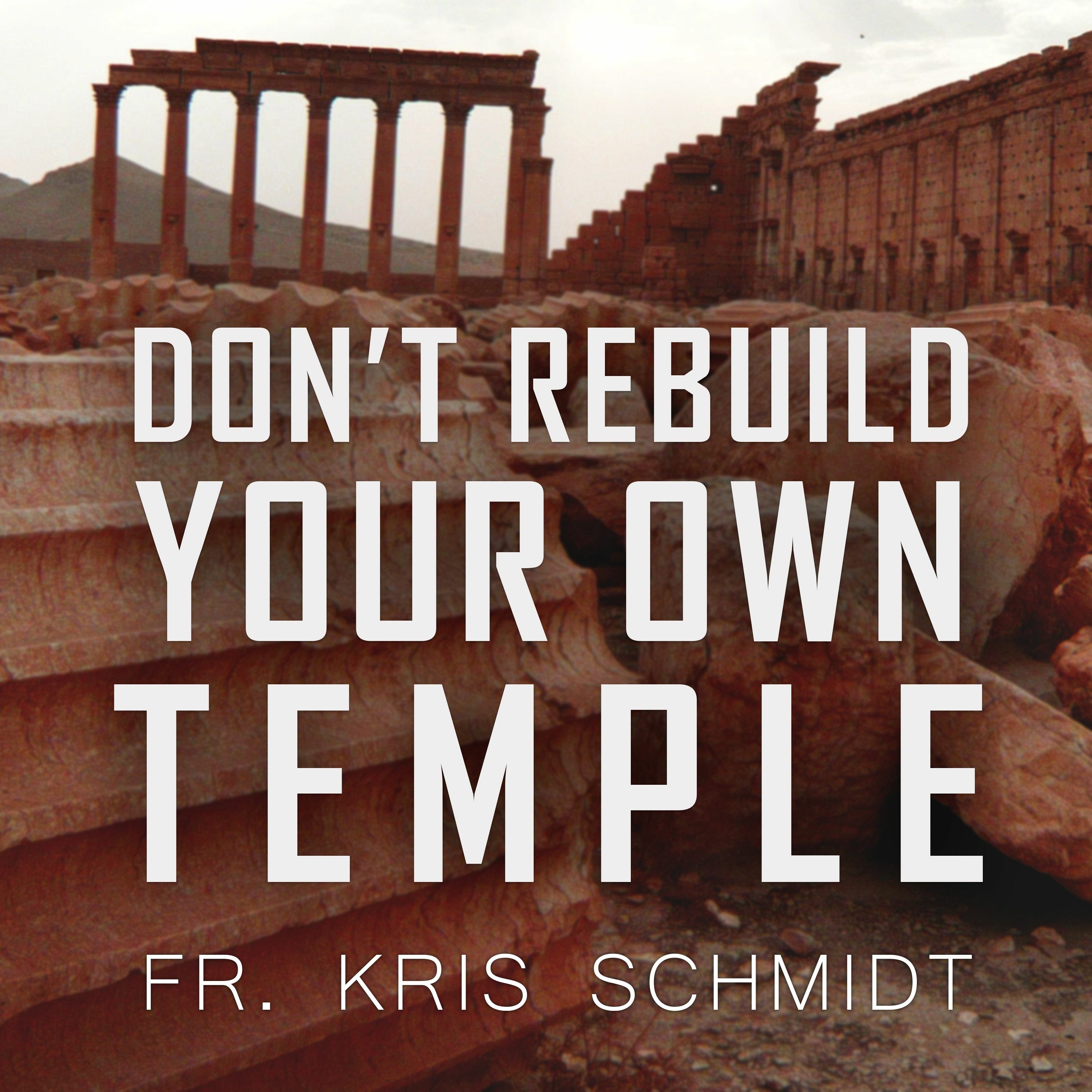 Fr. Kris Schmidt Homilies