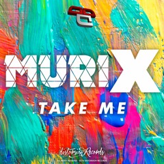 MURIX - Take Me