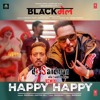 Happy Happy dj Sandman Remix - Blackmail | Badshah | Aastha Gill | Taken from Holi Mix Happy Happy dj Sandman Remix - Blackmail | Badshah | Aastha Gill | Taken from Holi Mix