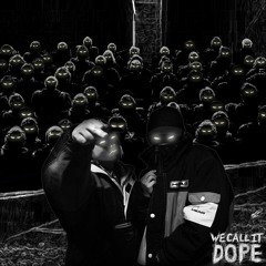 WE CALL IT DOPE - HOBBIT x MURPHY