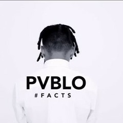 Pvblo Chill-e - Facts
