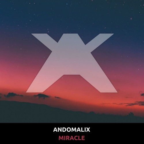 Andomalix - Never Leave