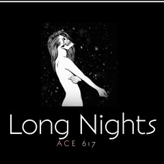 Long Nights