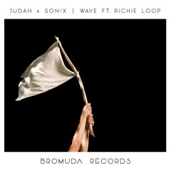 JUDAH, SON!X - WAVE (feat. Richie Loop)