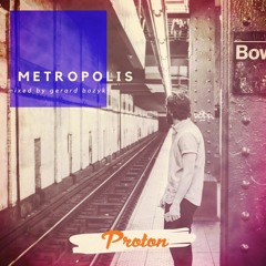Metropolis 049 [PROTON RADIO]