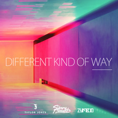 Different Kind Of Way - Taylor Jones, Henry Himself, Zymbio