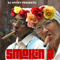 Smokin 2