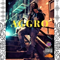 AGGRO (Prod. By Beatz Era)