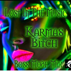 ~*NEW*~ LOST IN THE MUSIC~BOSS MODE MIX~