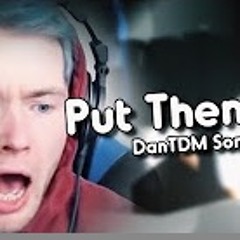 Put Them In Your Pockets (DanTDM Remix by Endigo)