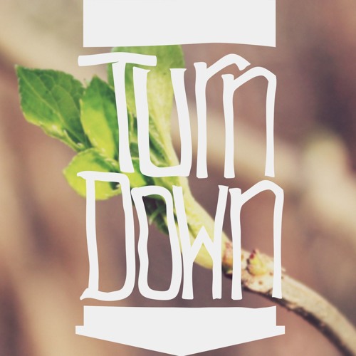 Turn Down Tuesday [3-6-18] : 'Fresh Vibes of the Week'