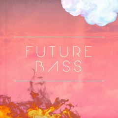 Future Bass© Pt.1