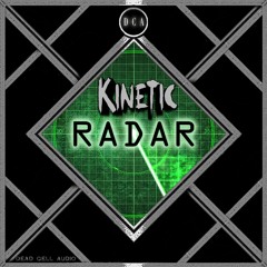 KINETIC - RADAR (Free Download)