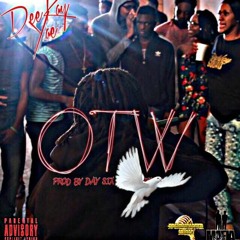 BBM DeeKay Yae x OTW Prod by DAY SIX