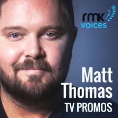 Matt Thomas - TV PROMOS - 2018