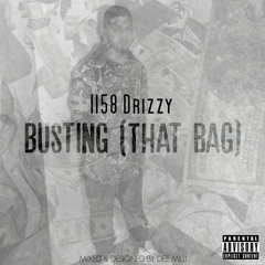 Busting (That Bag) [Mixed By Dee Milli]