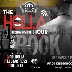 ROCKNESS THE HOLLA HOUR 1.23.18