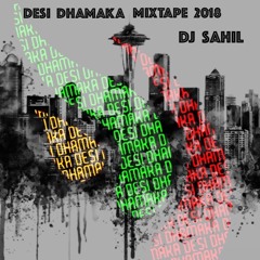 Desi Dhamaka Mixtape 2018