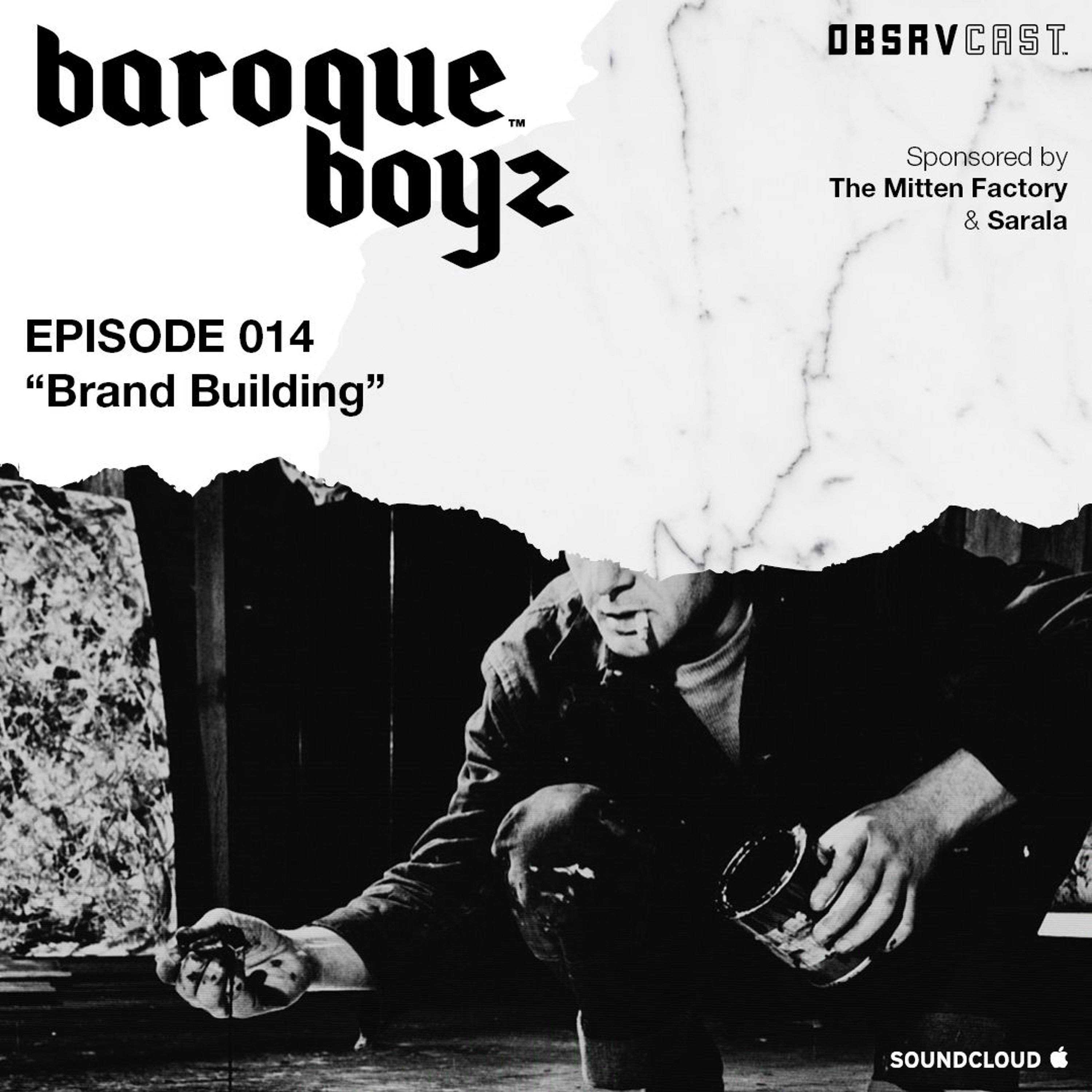 Episode 014: Brand Building