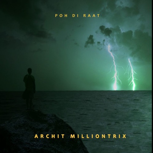 Stream Poh Di Raat - Archit Milliontrix (Remix).mp3 by Archit Milliontrix |  Listen online for free on SoundCloud