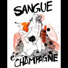 Don L - Sangue é Champagne (part. Flora Matos)