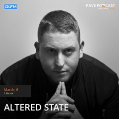 Rave Podcast 094 with Altered State (March 2018)