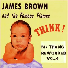 James Brown - Do My Thang (Beat Rework)