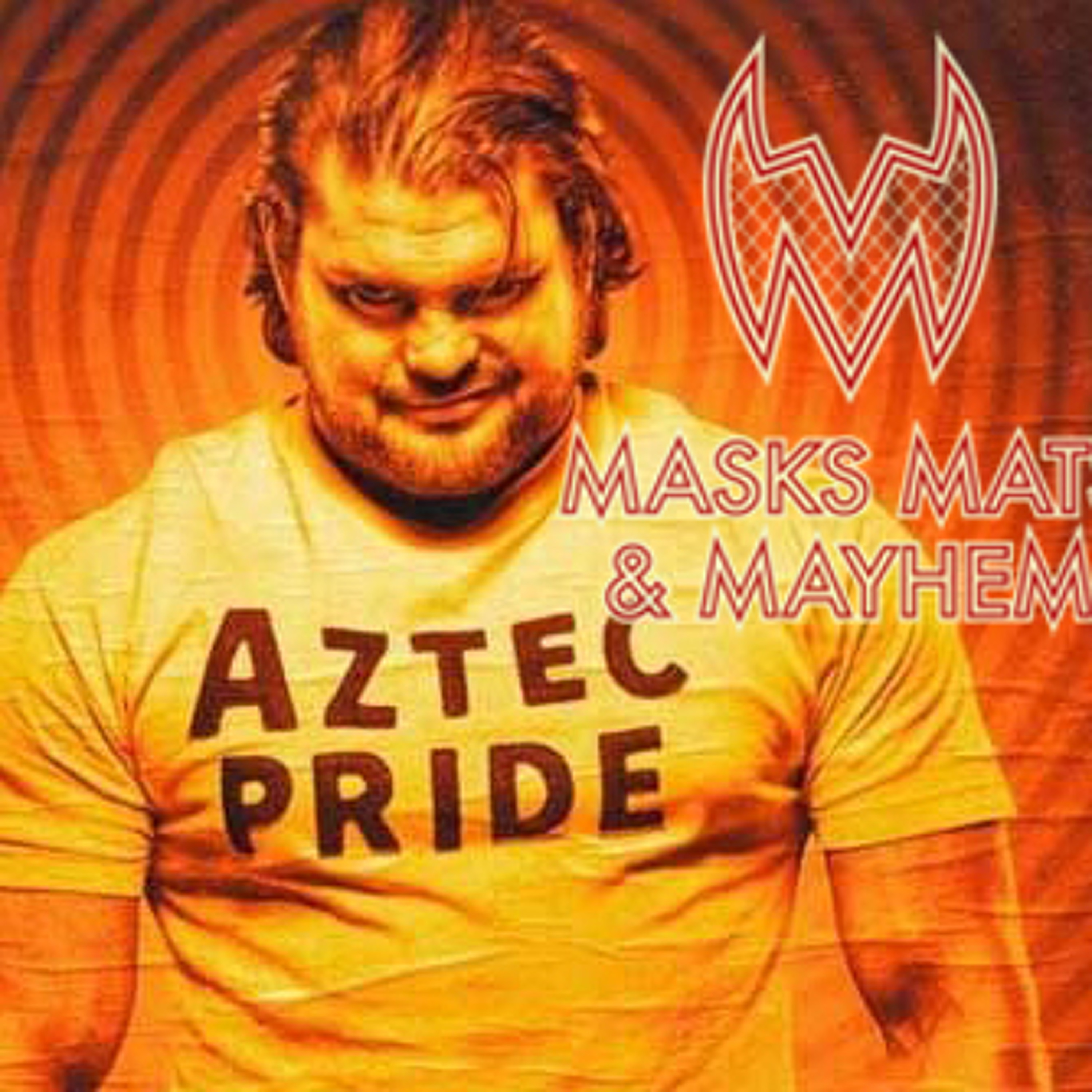 Masks, Mats & Mayhem EP#85 - Marty The Moth & Killer Kross!- 3-07-18