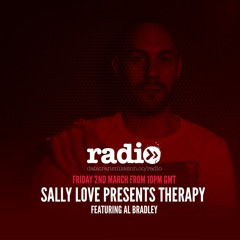 Sally Love presents Therapy with Al Bradley
