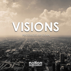Visions - Trap Soul Kinda Beat - Produced By Dean