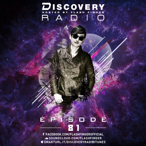 Discovery Radio 081 Hosted by Flash Finger Guest Mix: Tigger & Giovani [Free DL]