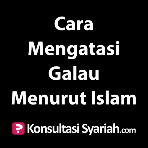 Unduh 98 Koleksi Gambar Galau Islam Terbaik Gratis HD