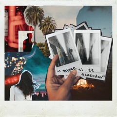 Dime Si Te Acuerdas - Cosme x AC Metta