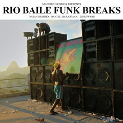 Man 024 V.A. "Rio Baile Funk Breaks" B-Side Haaksman + Beware