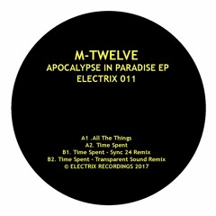 M - TWELVE  - TIME (SYNC 24 REMIX)  ELECTRIX RECORDS