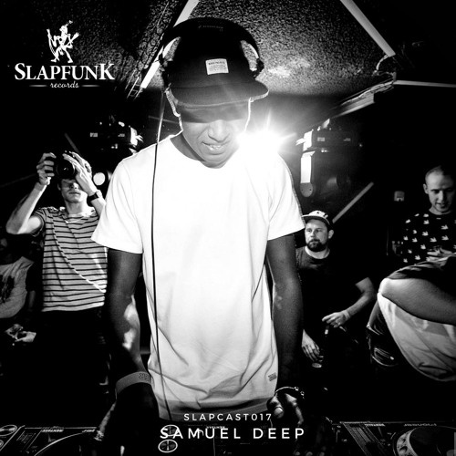 Samuel Deep - SLAPCAST017