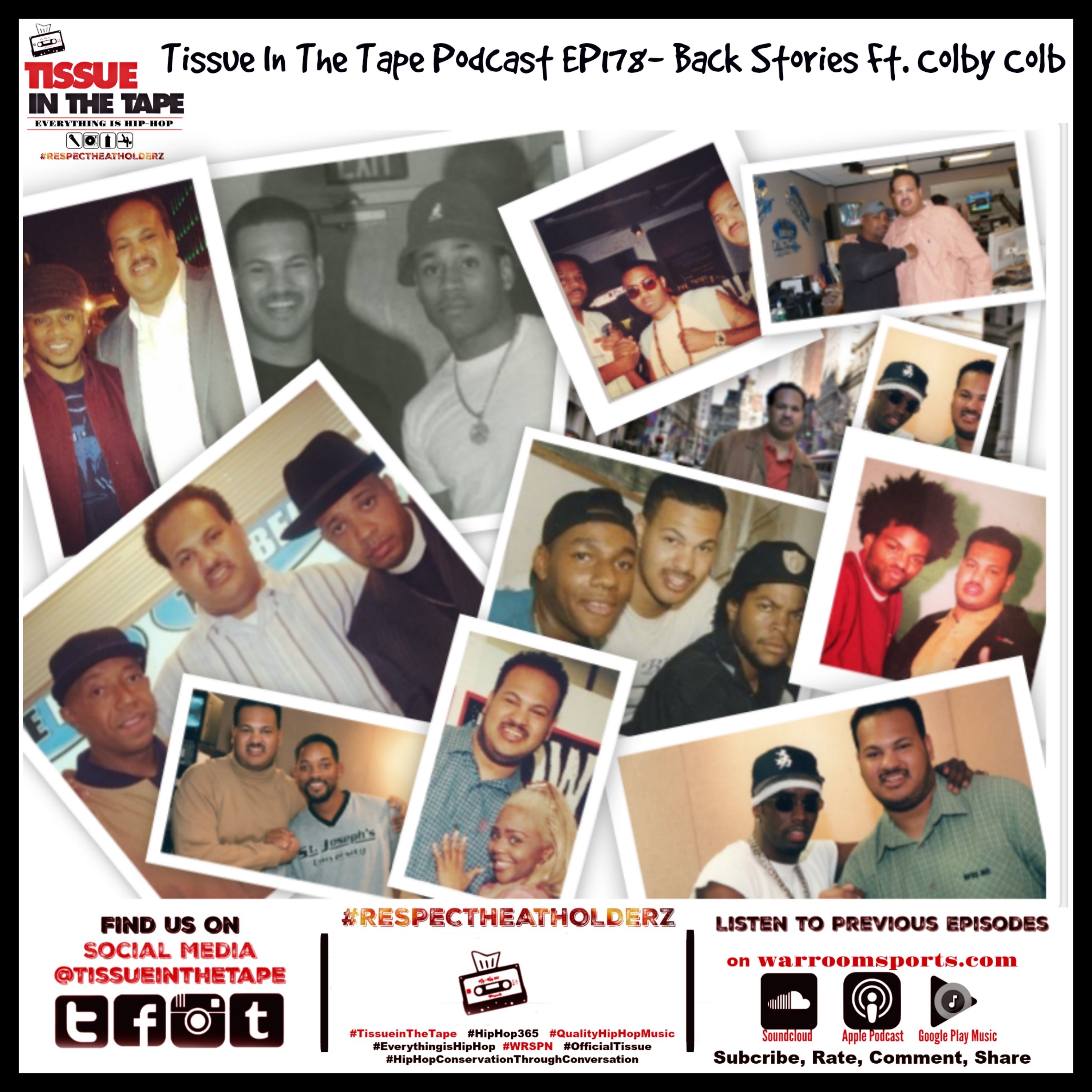 Tissue in The Tape The Hip-Hop Culture Podcast
