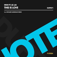 MKM Ft Liz Jai - This Is Love - Original Mix