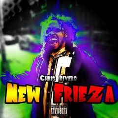 New Frieza -Chris Rivers