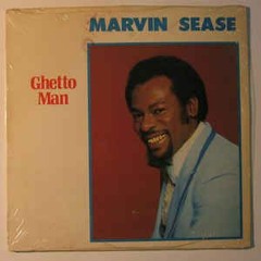 Marvin sease - You turn me on