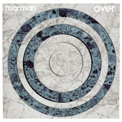 MARMARI - OVER