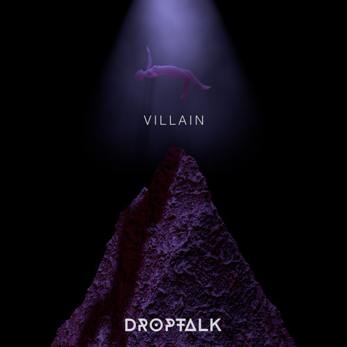 DropTalk - Villain