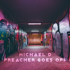 PREACHER GOES OFF