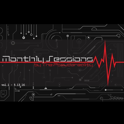 Monthly Sessions vol. 1 - 5.13.16