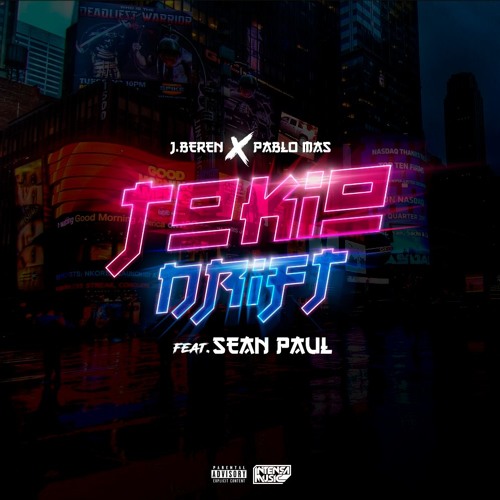 Stream J.Beren X Pablo Mas Ft Sean Paul - Tokyo Drift ( Remix) by  𝗝.𝗕𝗘𝗥𝗘𝗡 | Listen online for free on SoundCloud