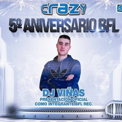 Dj Viñas - To Me (AniversarioBFL)
